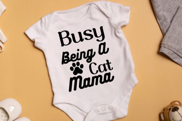 Busy Being a Cat Mama T-shirt Design