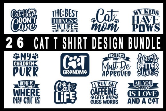 Cat T Shirt Quotes Designs Bundle