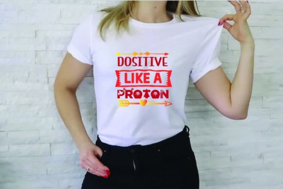 Dositive Like a Proton Svg Design