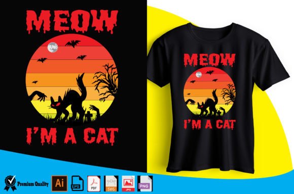 Meow I M A Cat T Shirt Design